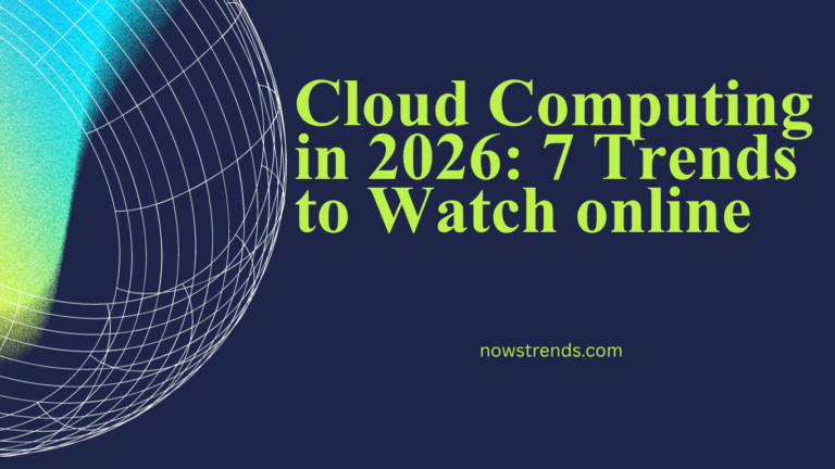 Cloud Computing in AI 2026: 7 Trends to Watch online
