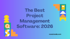 The Best Project Management Software: 2026